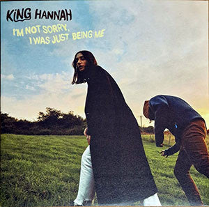 King Hannah  I’M Not Sorry, I Was Just Being Me/Tell Me Your Mind And I'll Tell You Mine  Deluxe Edition | Mint (M) Mint (M)-Music History