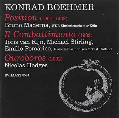Konrad BoehmerPosition/Il Combattimento/Ouroboros |-Music History