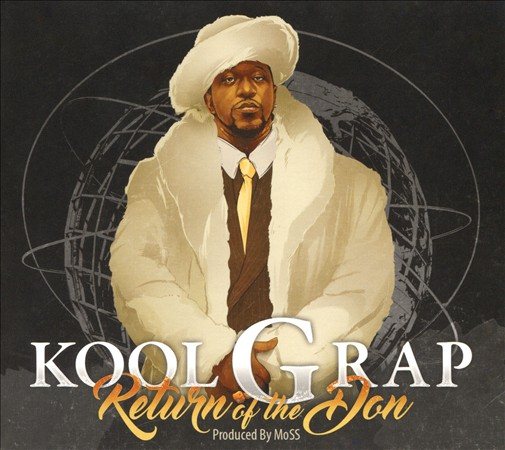 Kool G Rap - RETURN OF THE DON |-Music History