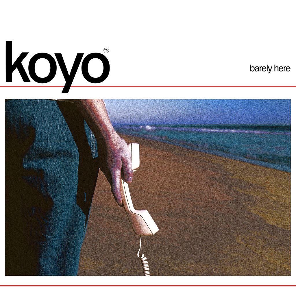 Koyo - Barely Here |-Music History