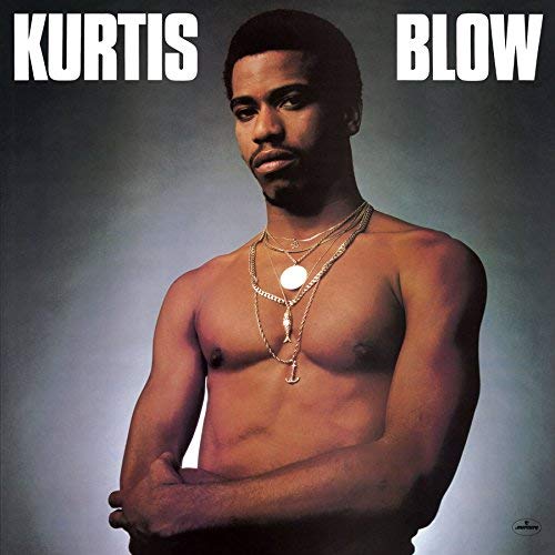 Kurtis Blow - Kurtis Blow |-Music History