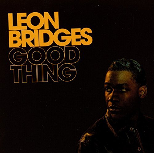 Leon Bridges - Good Thing |-Music History
