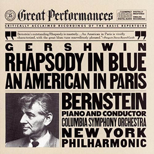 Gershwin: Rhapsody In Blue & An American In Paris |-Music History