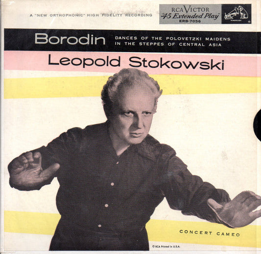 Leopold Stokowski - Dances Of The Polovetzki Maidens / In The Steppes Of Central Asia *2X7"* | Near Mint (NM) Near Mint (NM)-Music History