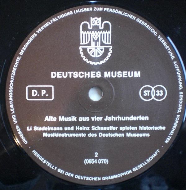 Li Stadelmann, Heinz Schnauffer - Deutsches Museum - Alte Musik Aus Vier Jahrhunderten | Near Mint (NM) Very Good Plus (VG+)-Music History