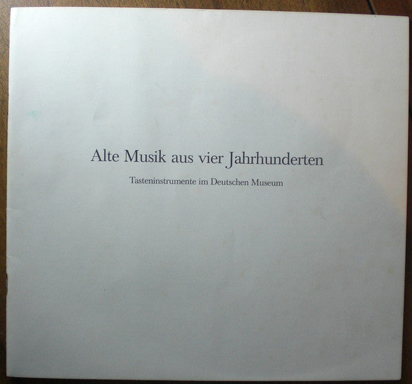 Li Stadelmann, Heinz Schnauffer - Deutsches Museum - Alte Musik Aus Vier Jahrhunderten | Near Mint (NM) Very Good Plus (VG+)-Music History