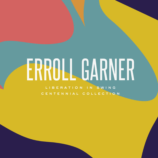 Erroll Garner - Liberation In Swing: Centennial Collection |-Music History