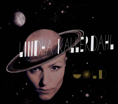 LINDHA KALLERDAHL - Gold |-Music History