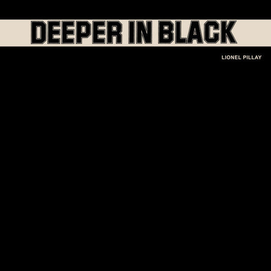 Lionel Pillay - Deeper In Black [Import] (VINYL) | Mint (M) Mint (M)-Music History