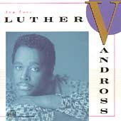 Luther Vandross - ANY LOVE |-Music History
