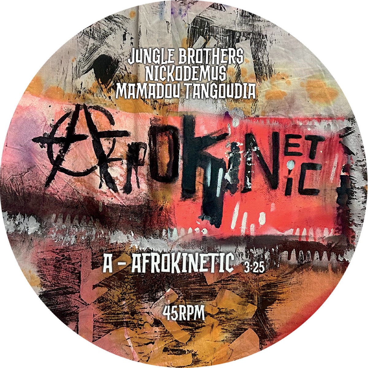 Mamadou Tangoudia Jungle Brothers Nickodemus - Afrokinetic (VINYL 7") | Mint (M) Mint (M)-Music History