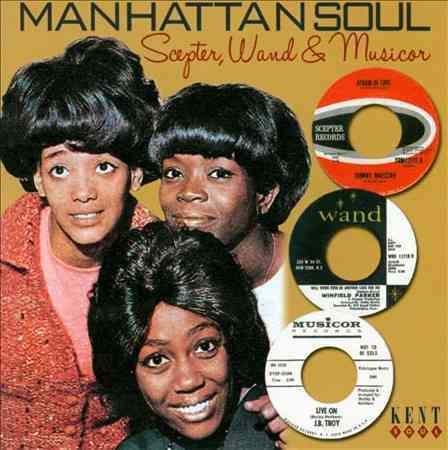 Manhattan Soul: Scepter Wand & Musicor / Various - MANHATTAN SOUL: SCEPTER WAND & MUSICOR / VARIOUS |-Music History