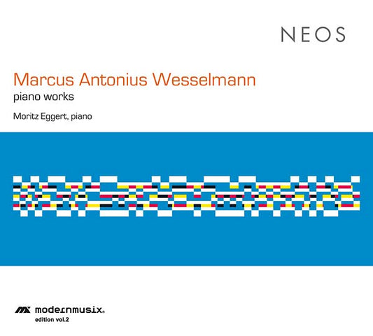 MARCUS ANTONIUS WESSELMANN - Piano Works |-Music History