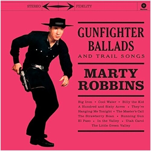 Marty Robbins - Gunfighter Ballads & Trail Songs(180g Import) | Mint (M) Mint (M)-Music History