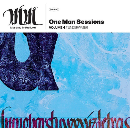MASSIMO MARTELLOTTA - One Man Session Vol. 4: Underwater |-Music History