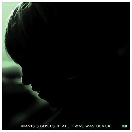IF ALL I WAS WAS BLACK |-Music History