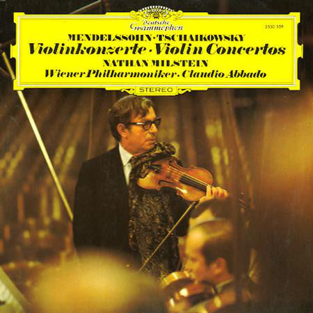 Mendelssohn / Tschaikowsky, Nathan Milstein, Wiene - Violinkonzerte - Violin Concertos |-Music History