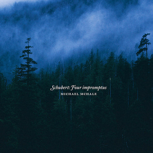 MICHAEL MCHALE - Schubert: Four Impromptus |-Music History