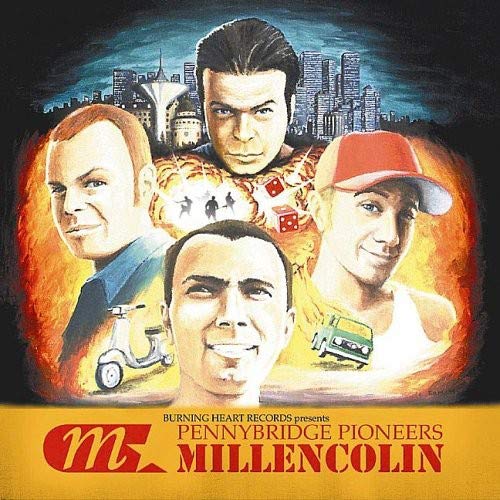Millencolin - Pennybridge Pioneers (VINYL LP urning Heart 82007-1) | NEW-Music History