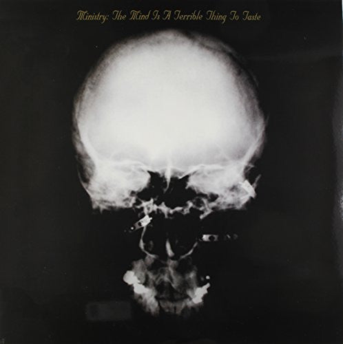 Ministry - The Mind Is A Terrible Thing To Taste | Mint (M) Mint (M)-Music History