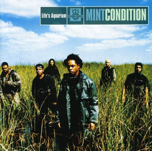 Mint Condition - Life'S Aquarium |-Music History