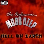 Mobb Deep - Hell on Earth [Explicit Content] |-Music History