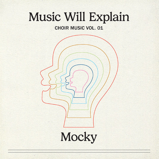 MOCKY - Music Will Explain (Choir Music Vol. 1) (VINYL) | Mint (M) Mint (M)-Music History
