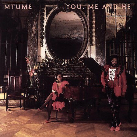 Mtume - YOU ME & HE |-Music History