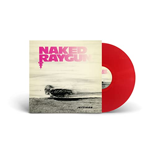 NAKED RAYGUN - Jettison (Transparent Red Vinyl) |-Music History