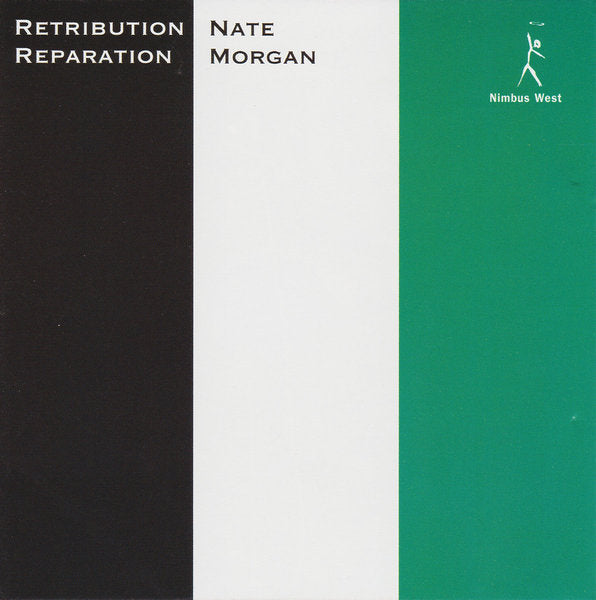 NATE MORGAN - Retribution, Reparation |-Music History