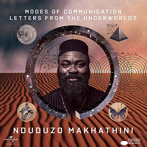 Nduduzo Makhathini - Modes Of Communication: Letters From The Underworlds |-Music History