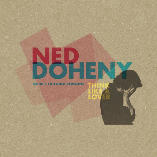 Ned Doheny - Think Like A Lover (Mudd'S Extended Versions) |-Music History
