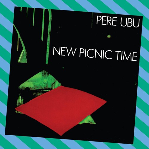 Pere Ubu - New Picnic Time (VINYL) |-Music History