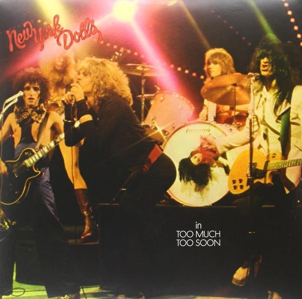New York Dolls - Too Much Too Soon (180g Vinyl) | Mint (M) Mint (M)-Music History