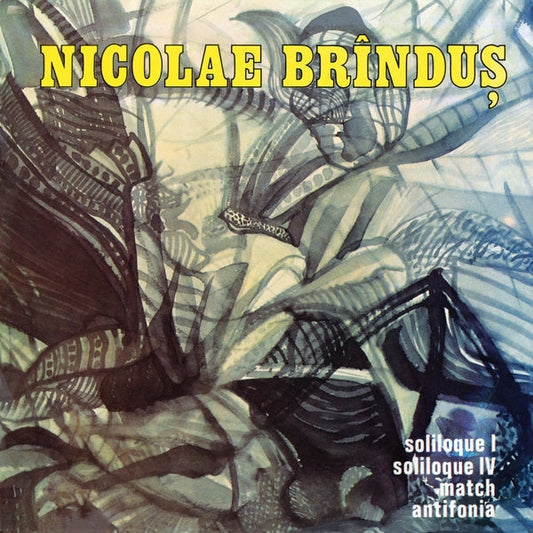 Nicolae Brindus - Match/Soliloque 1&4/Antifonia [LP] |-Music History