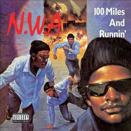 N.W.A. - 100 Miles And Runnin |-Music History