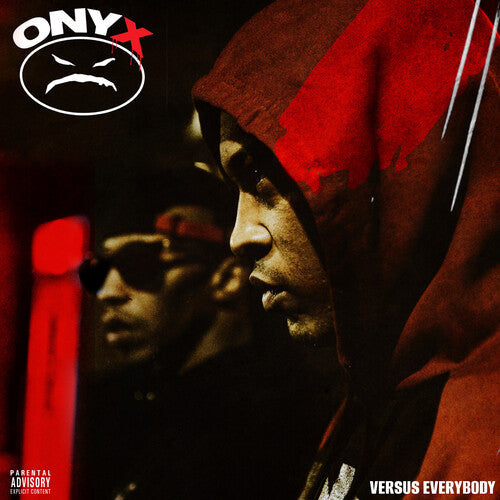 Onyx - Versus Everybody [Explicit Content] |-Music History
