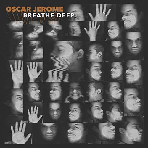 Oscar Jerome - Breathe Deep |-Music History