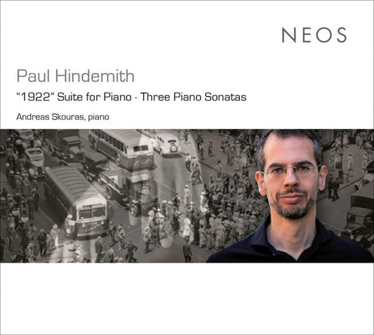PAUL HINDEMITH - "1922" Suite for Piano - Three Piano Sonatas |-Music History
