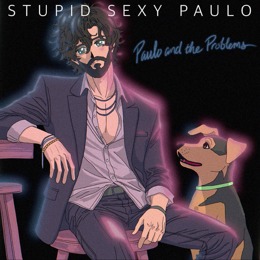 Paulo And The Problems - Stupid Sexy Paulo (VINYL) | Mint (M) Mint (M)-Music History