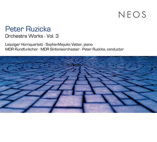 PETER RUZICKA - Orchestra Works Vol. 3 |-Music History