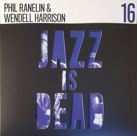 Phil Ranelin & Wendell Harrison / Ali Shaheed Muha - Jazz Is Dead 16 | Mint (M) Mint (M)-Music History