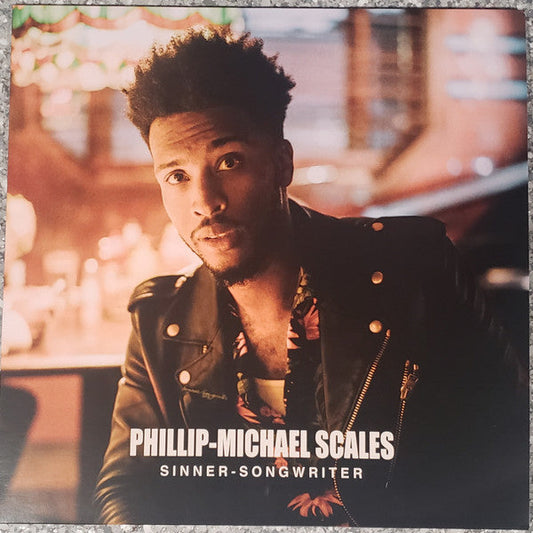 Phillip-Michael Scales - Sinner-Songwriter | Mint (M) Mint (M)-Music History