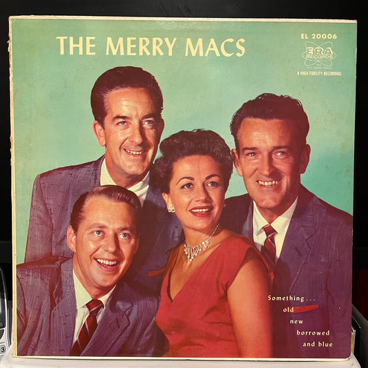 The Merry Macs - Something Old, New, Borrowed & Blue | Very Good Plus (VG+) Excellent (EX)-Music History
