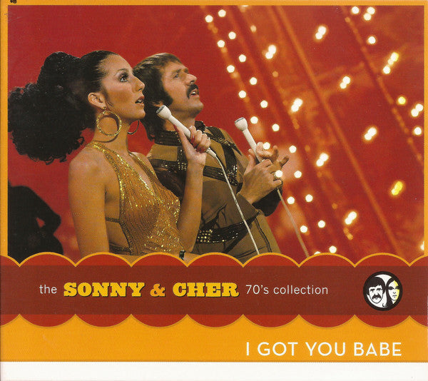 Sonny & Cher - The Sonny & Cher 70's Collection I Got You Babe (CD) | Near Mint (NM) Near Mint (NM)-Music History