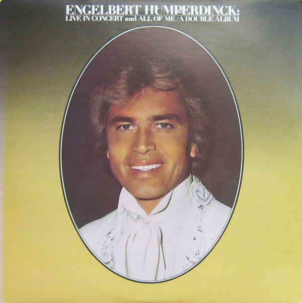 Engelbert Humperdinck - Live In Concert And All Of Me / A Double Album | Near Mint (NM) Near Mint (NM)-Music History