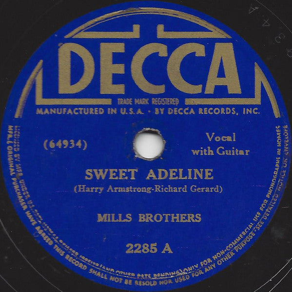 The Mills Brothers - Sweet Adeline / You Tell Me Your Dream, I'll Tell You Mine | Very Good Plus (VG+) Generic-Music History
