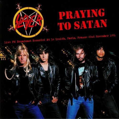 Slayer - Praying To Satan: Live FM Broadcast Recorded At Le Zenith, Paris, France 22nd November 1991 | Mint (M) Mint (M)-Music History