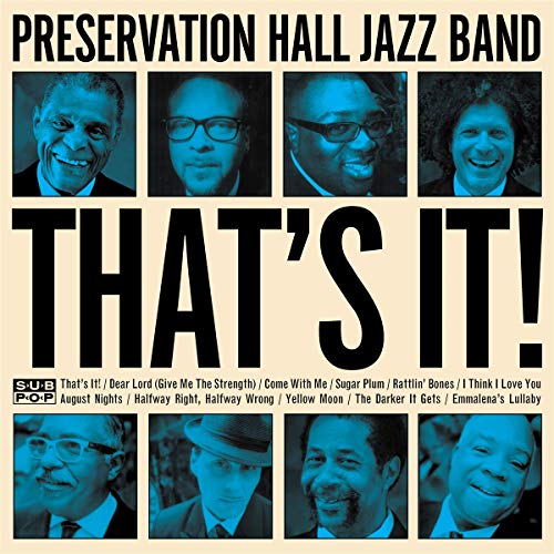 Preservation Hall Jazz Band - That'S It! |-Music History
