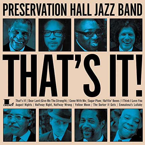 Preservation Hall Jazz Band - That's It! |-Music History
